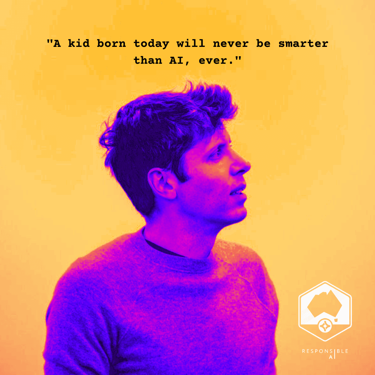 Will an Australian Child Born Today Ever Be Smarter Than AI? Sam Altman Thinks Not.
